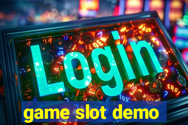 game slot demo