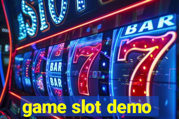 game slot demo