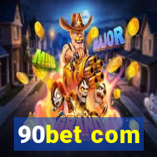 90bet com