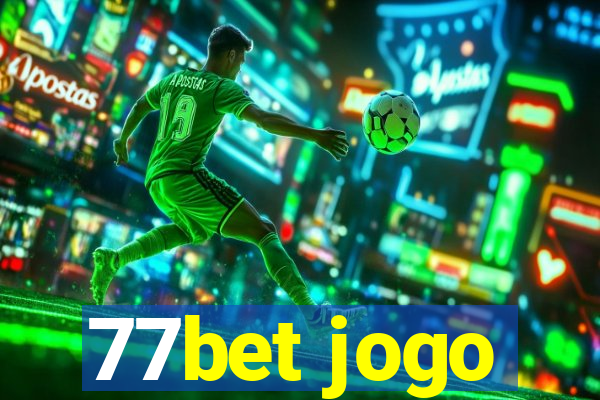 77bet jogo