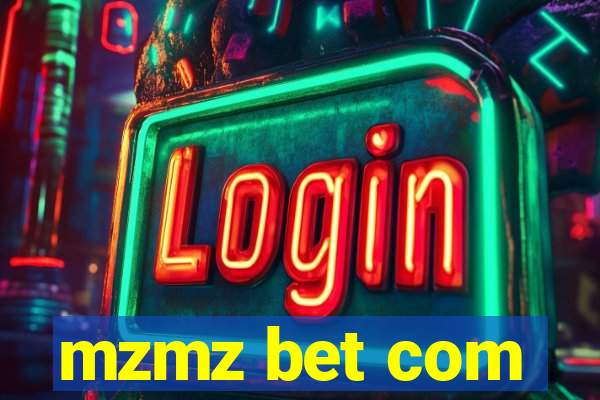 mzmz bet com