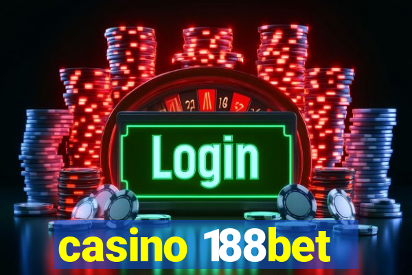 casino 188bet