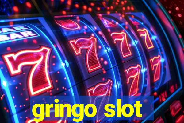 gringo slot