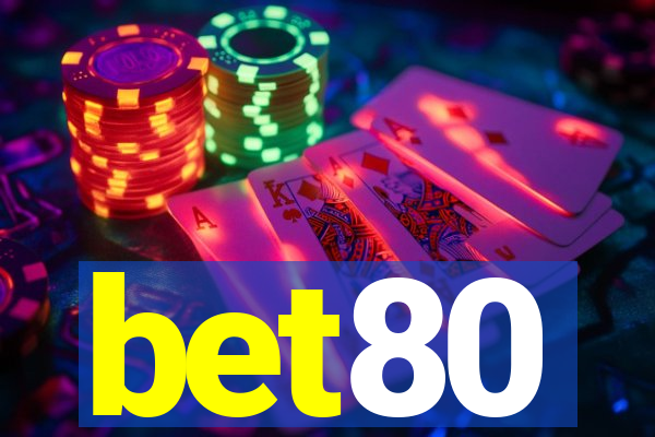 bet80