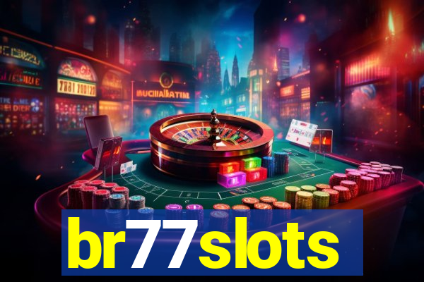 br77slots