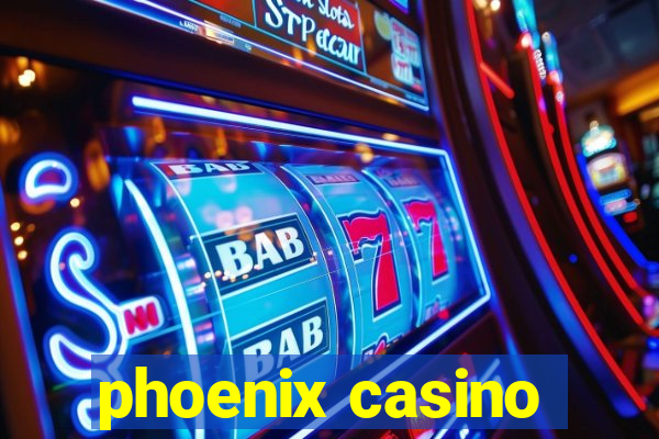 phoenix casino