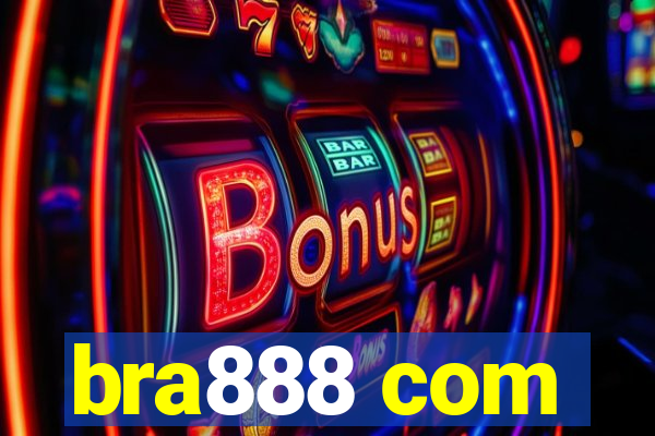 bra888 com