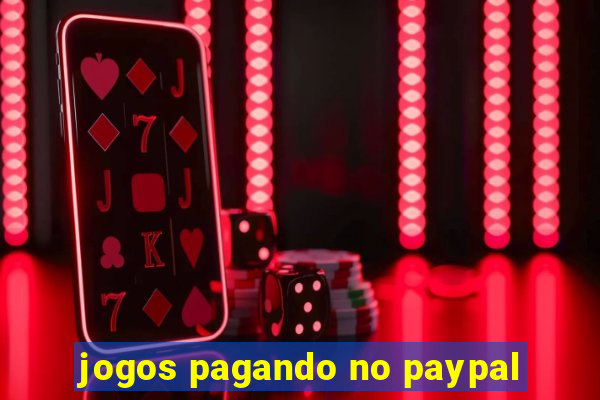 jogos pagando no paypal