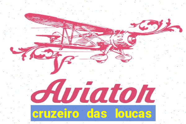 cruzeiro das loucas dublado torrent