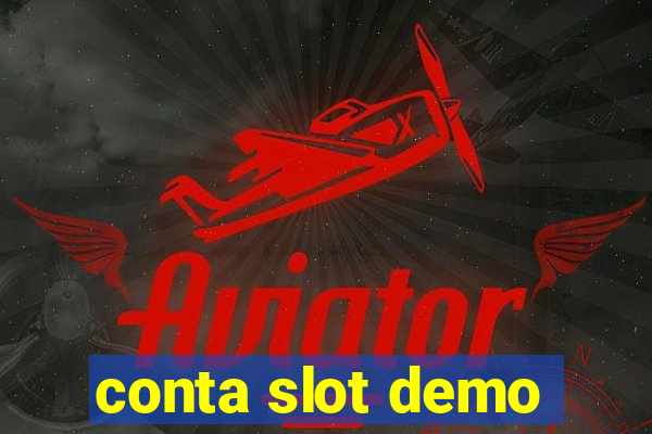 conta slot demo