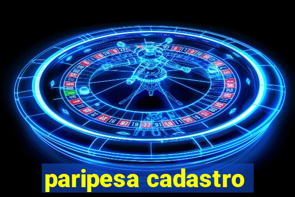 paripesa cadastro