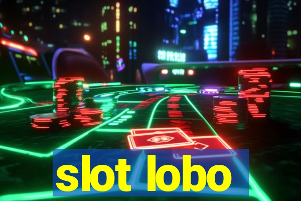 slot lobo