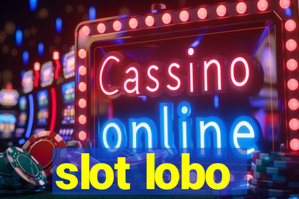 slot lobo