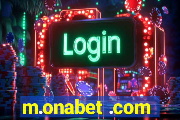 m.onabet .com