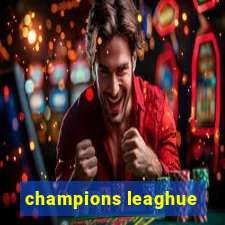 champions leaghue