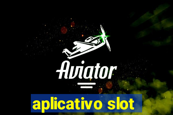 aplicativo slot