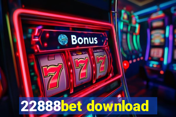 22888bet download