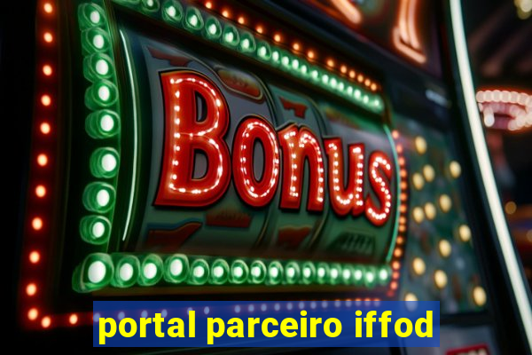 portal parceiro iffod