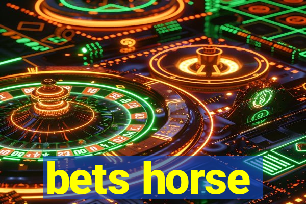 bets horse