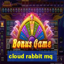 cloud rabbit mq