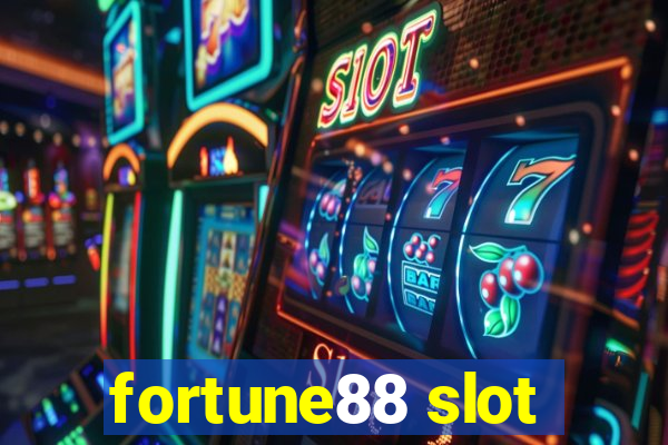 fortune88 slot