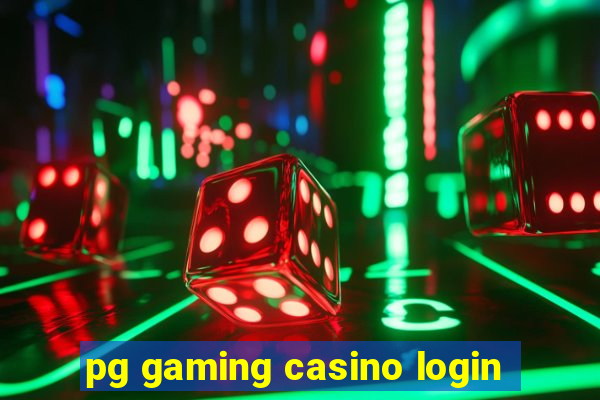 pg gaming casino login