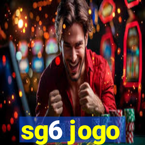 sg6 jogo