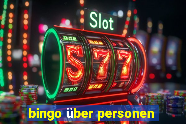 bingo über personen